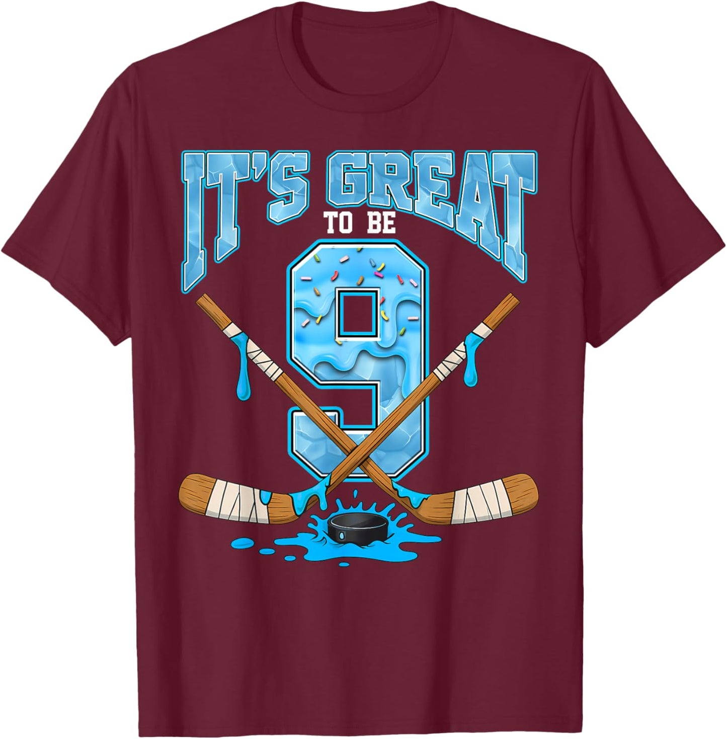 9th Birthday Hockey Lovers It's Great to Be 9 Years Old T-Shirt - T-Shirt | Maroon