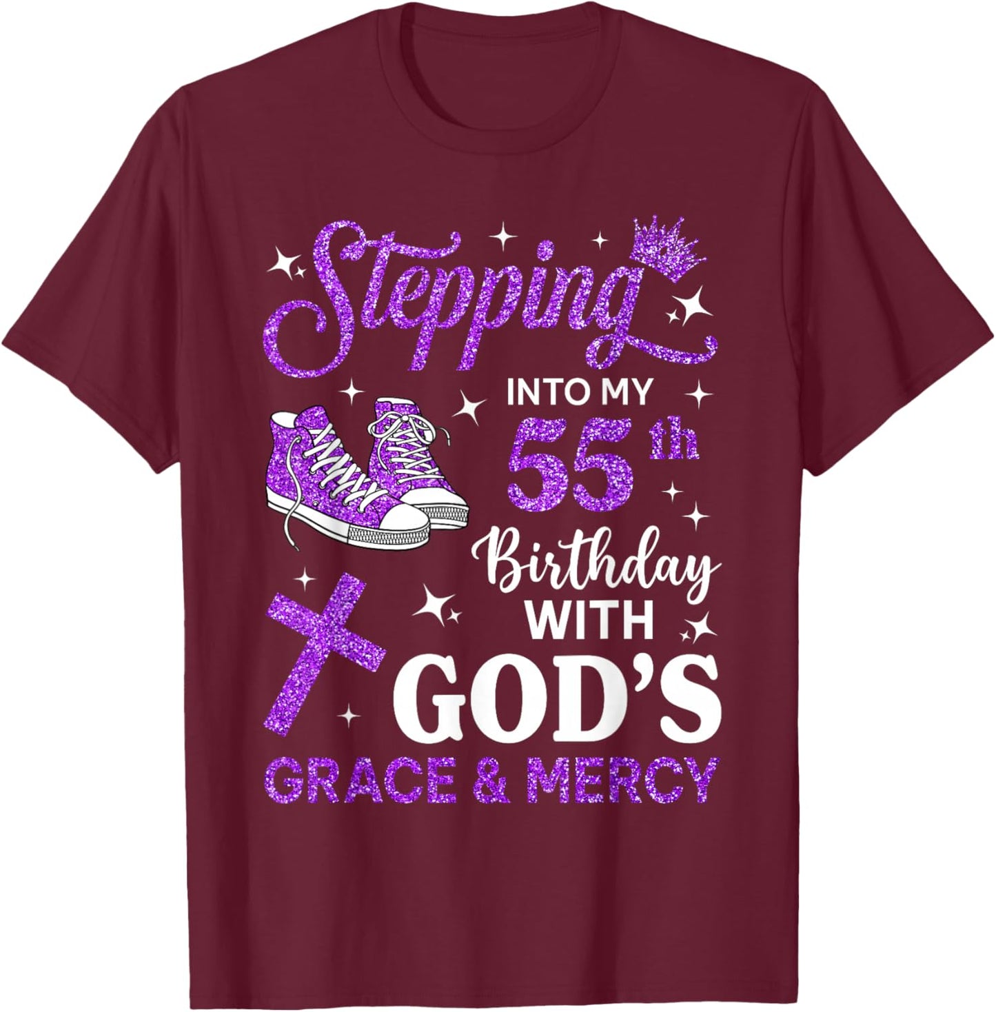 Stepping Into My 55th Birthday Women Girls Sneakers T-Shirt - T-Shirt | Maroon