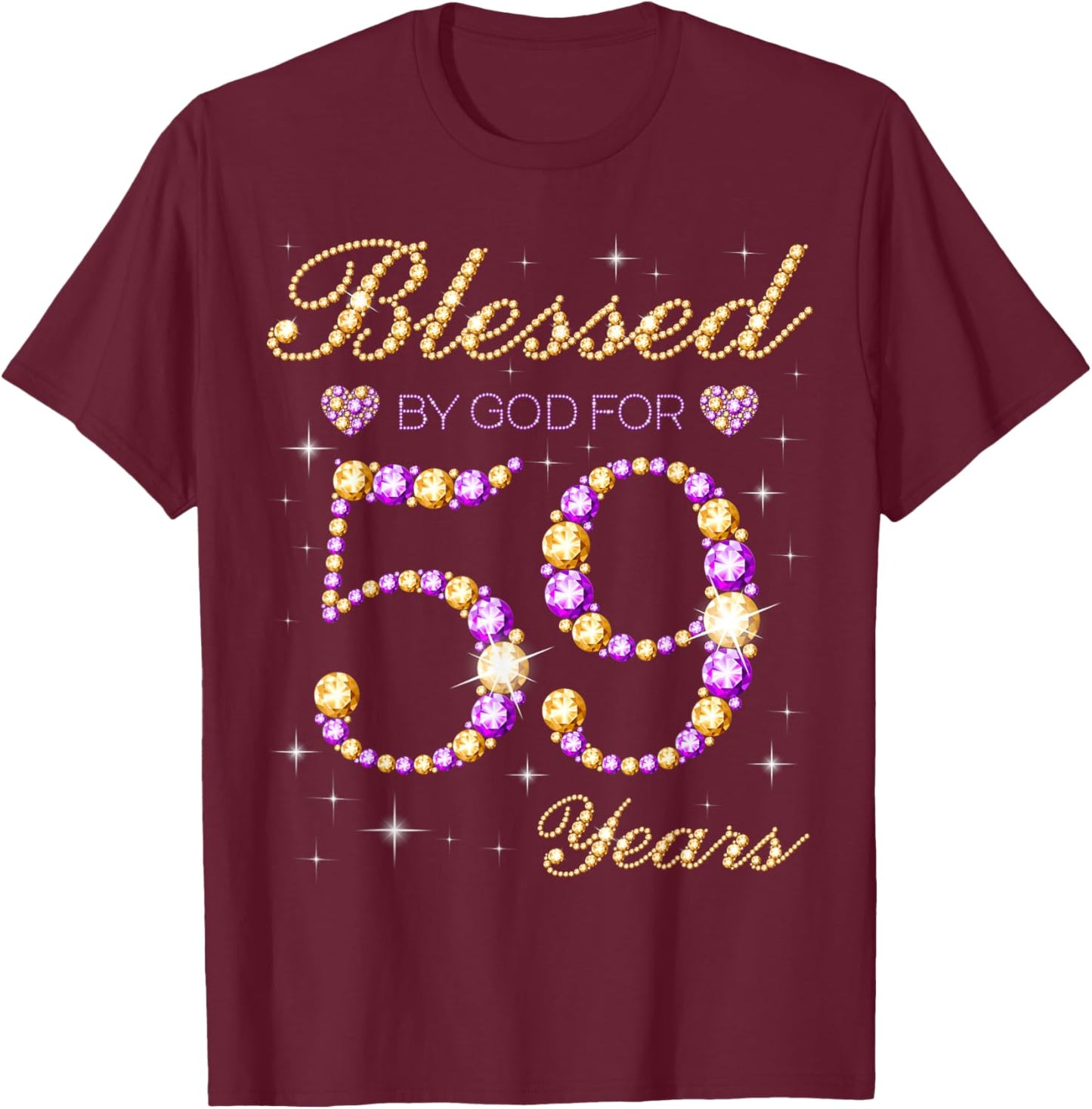 Blessed by God for 59 Years Old Birthday Party Cute Bday T-Shirt - T-Shirt | Maroon