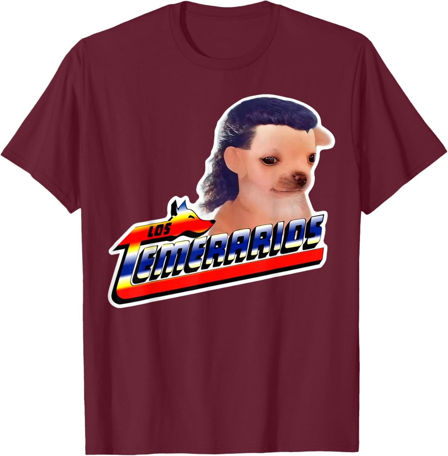 Los Temerarios Funny Dog Meme T-Shirt - T-Shirt | Maroon