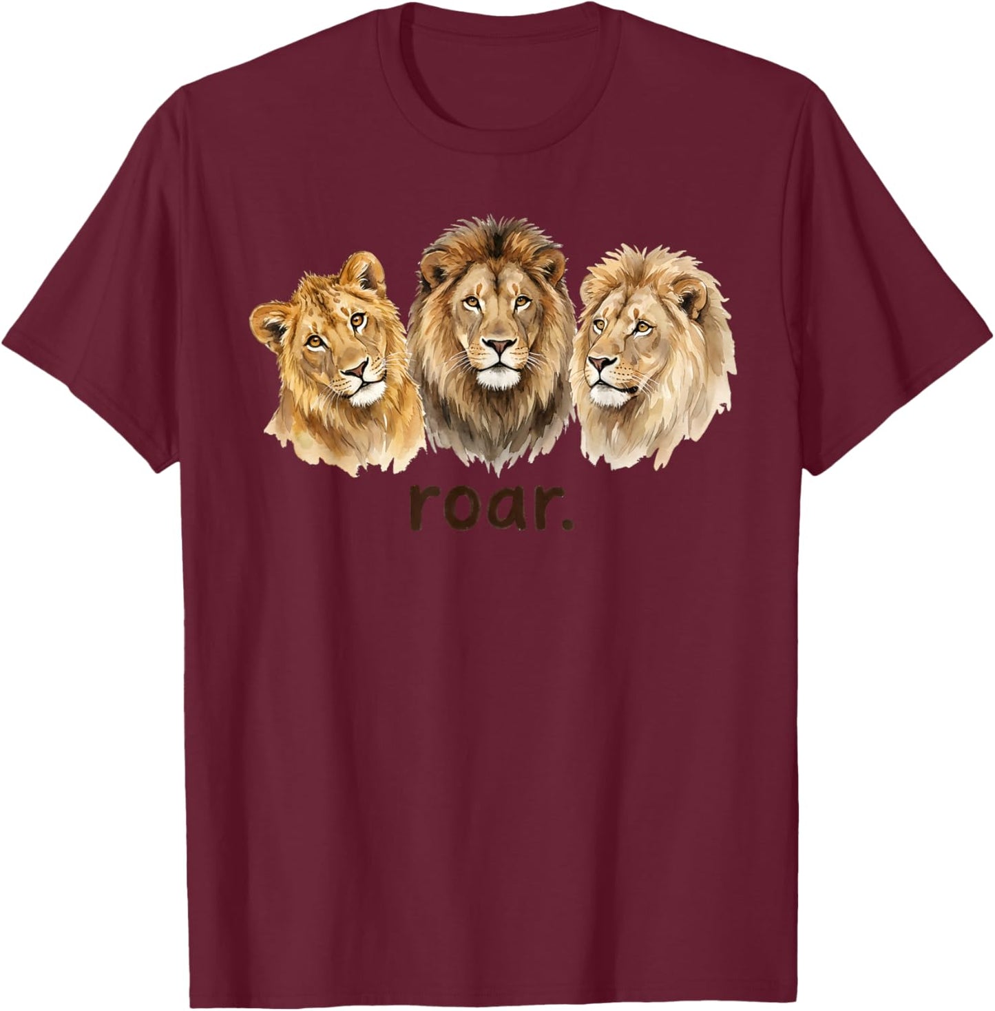 Lions Roar Funny Lion Lover Funny Roar T-Shirt - T-Shirt | Maroon