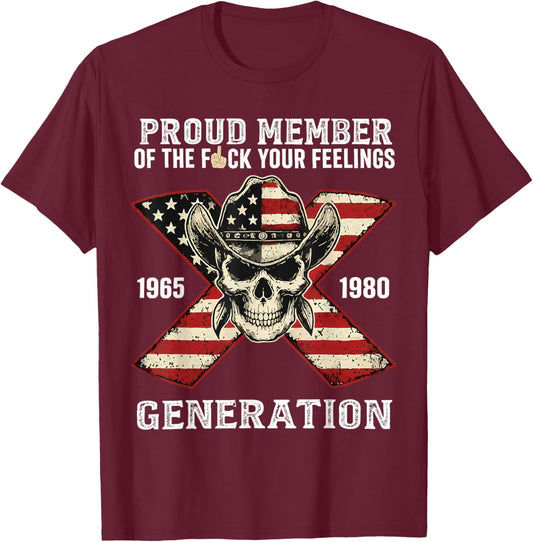 Gen X Proud Member of Gen X Skeleton Gen X Men Women T-Shirt - T-Shirt | Maroon