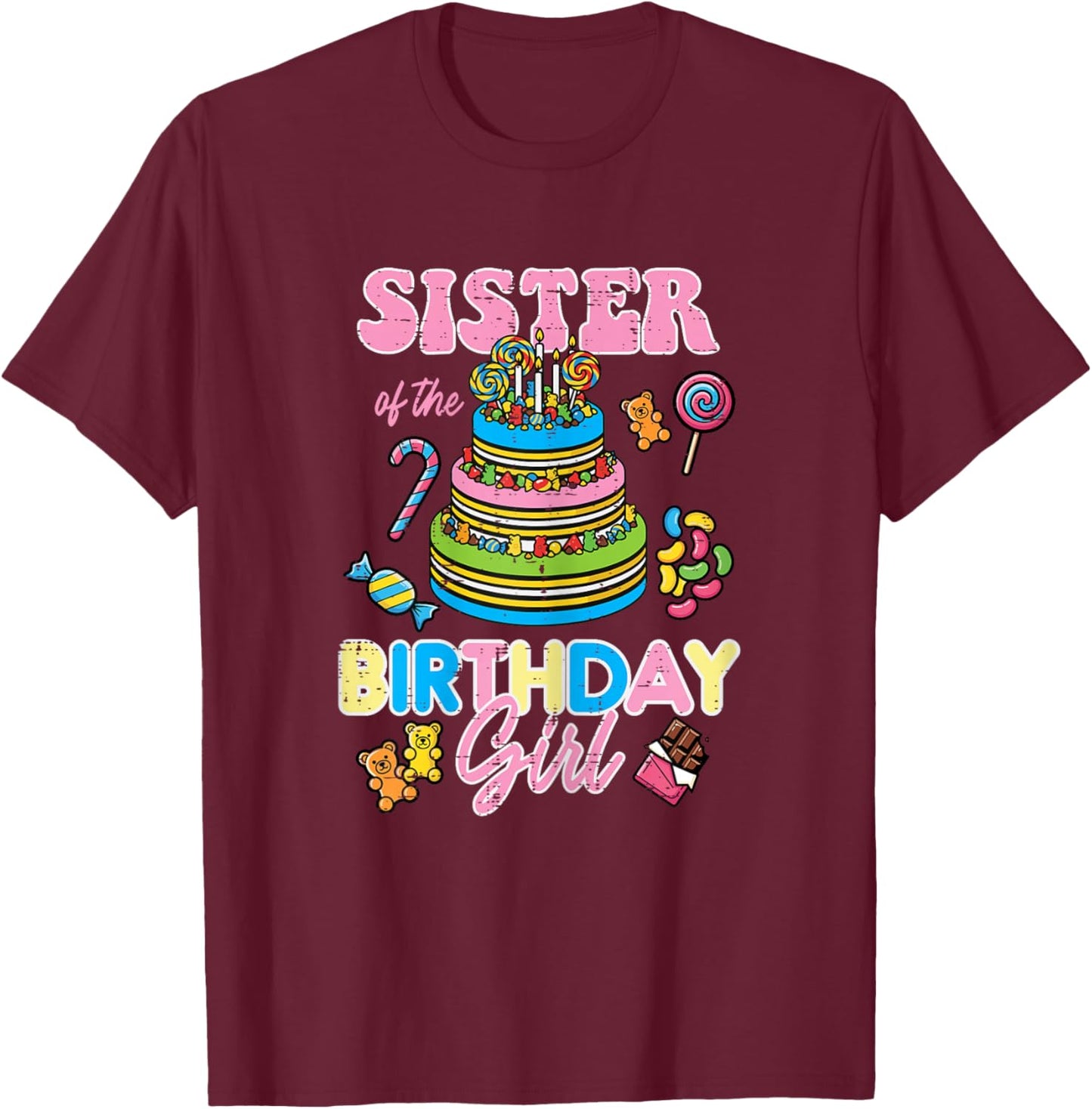 Sister of Birthday Girl Cake Party Family Match Girls Kids T-Shirt - T-Shirt | Maroon