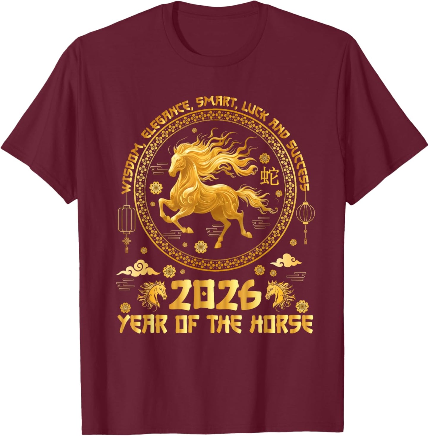 Chinese New Year 2026 Zodiac Horse Year of The Horse T-Shirt - T-Shirt | Maroon