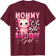 Mommy of The Birthday Girl Cat Kitty Family Matching T-Shirt - T-Shirt | Maroon