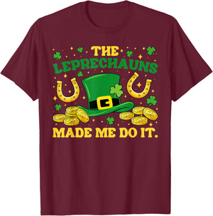 Leprechauns Made Me Do It St Patrick's Day Shamrock Boys Men T-Shirt - T-Shirt | Maroon