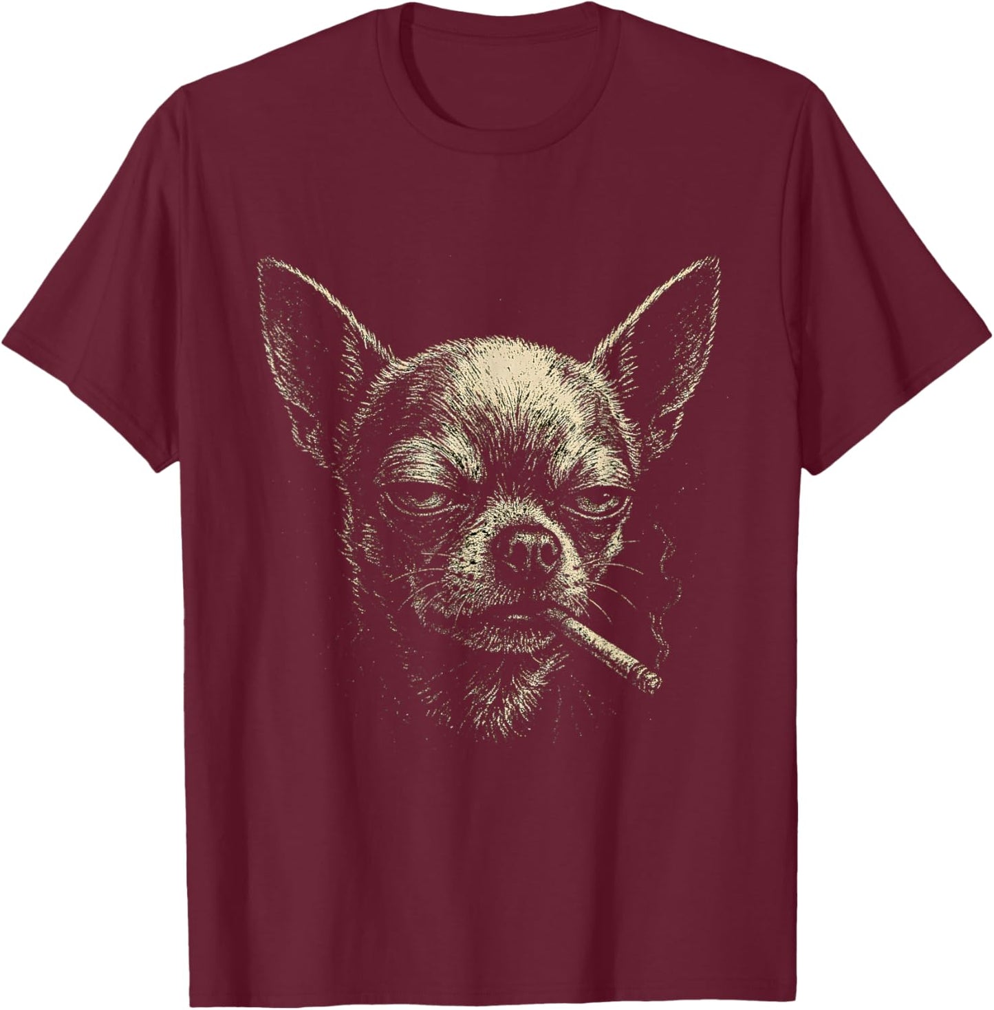Cigarette Funny Smoking Dog Chihuahua Meme Stupid for Dad T-Shirt - T-Shirt | Maroon