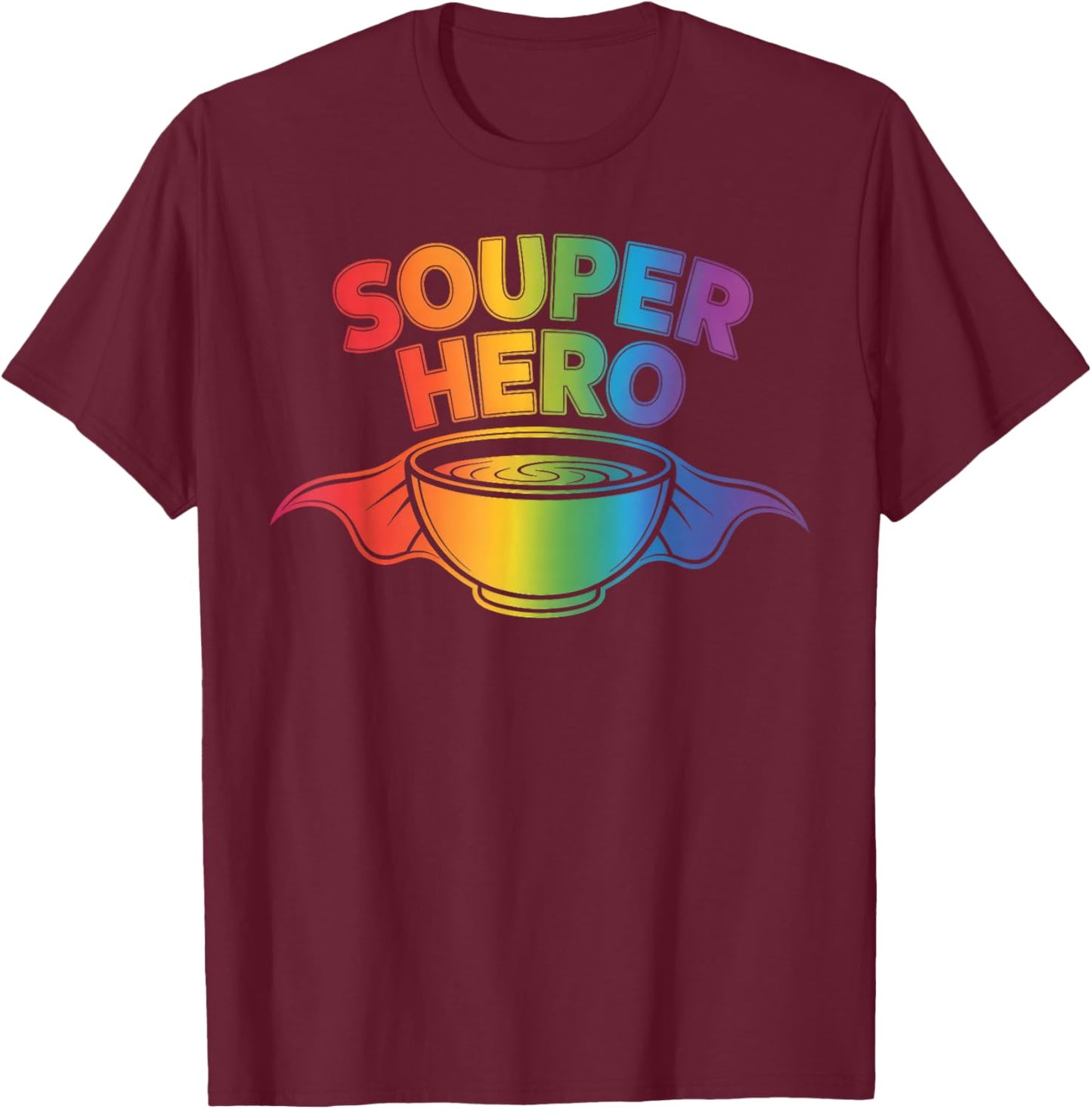 Souper Hero Funny Soup Bowl Cartoon Pun T-Shirt - T-Shirt | Maroon