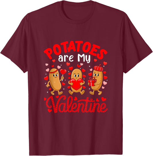 Potatoes are My Valentine Heart Funny Food Lover Vegan T-Shirt - T-Shirt | Maroon