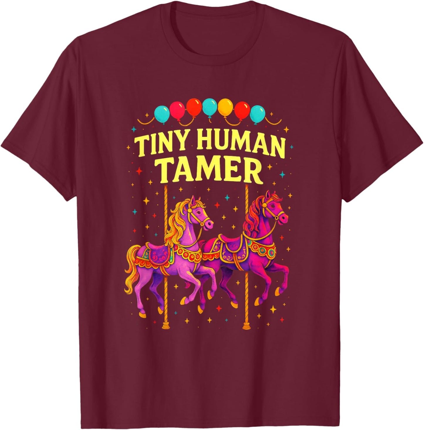 Tiny Human Tamer - Circus Clown Performer Art T-Shirt - T-Shirt | Maroon