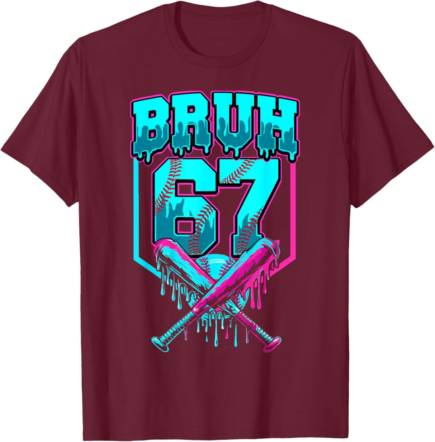 Baseball Bruh 67 Meme Ice Cream Drip Six Seven Birthday Boy T-Shirt - T-Shirt | Maroon