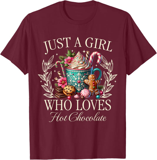 Just A Girl Who Loves Hot Chocolate Christmas Vintage Cocoa T-Shirt - T-Shirt | Maroon