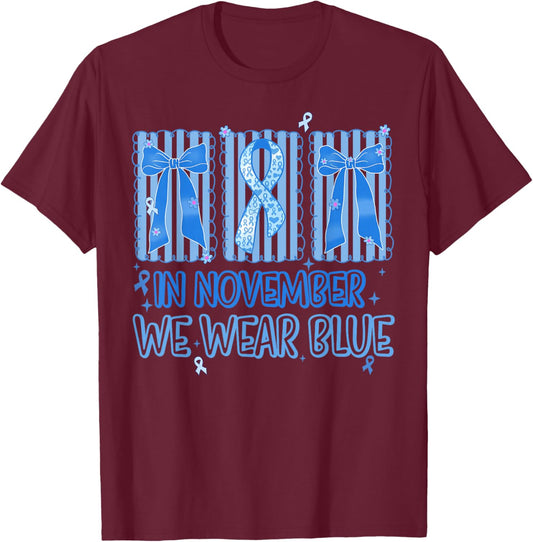 in November We Wear Blue Diabetes Support Type 1 Coquette T-Shirt - T-Shirt | Maroon