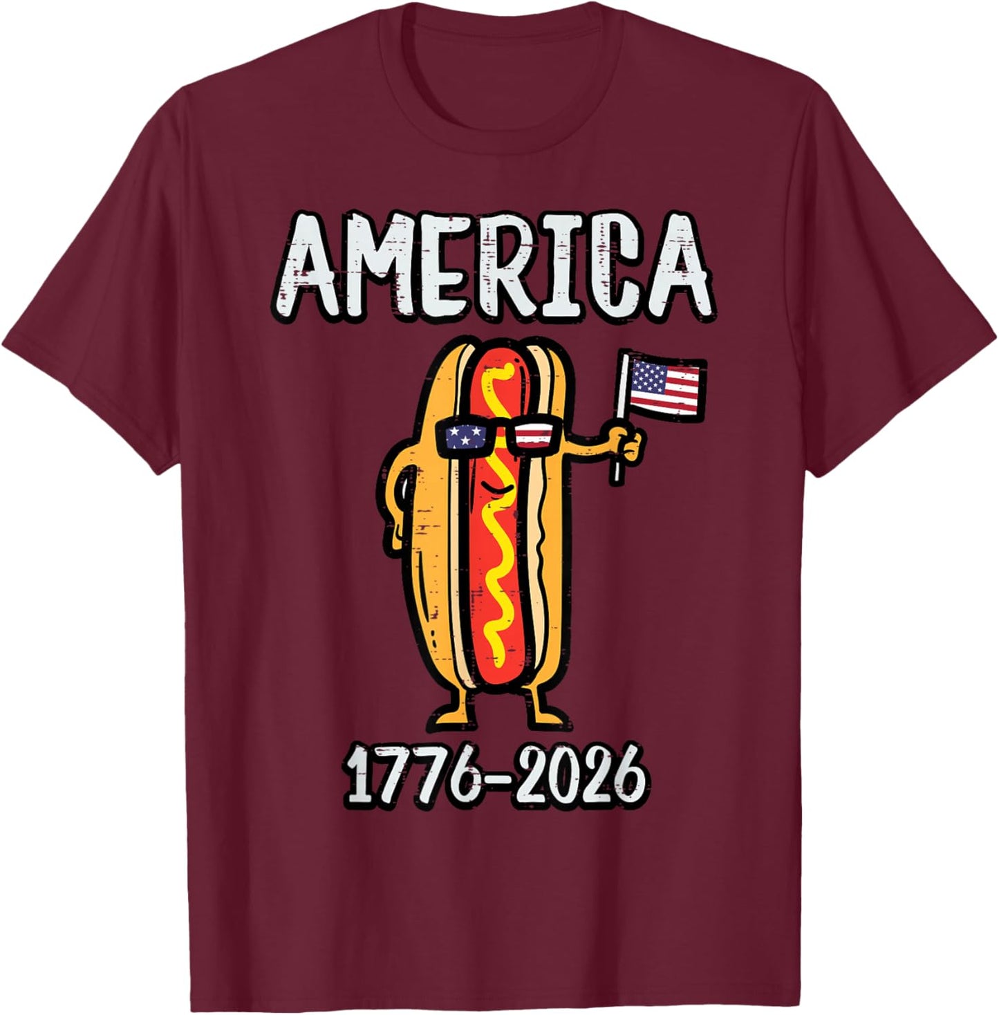 250 Years America Hotdog 250th Anniversary Men Women Kids T-Shirt - T-Shirt | Maroon