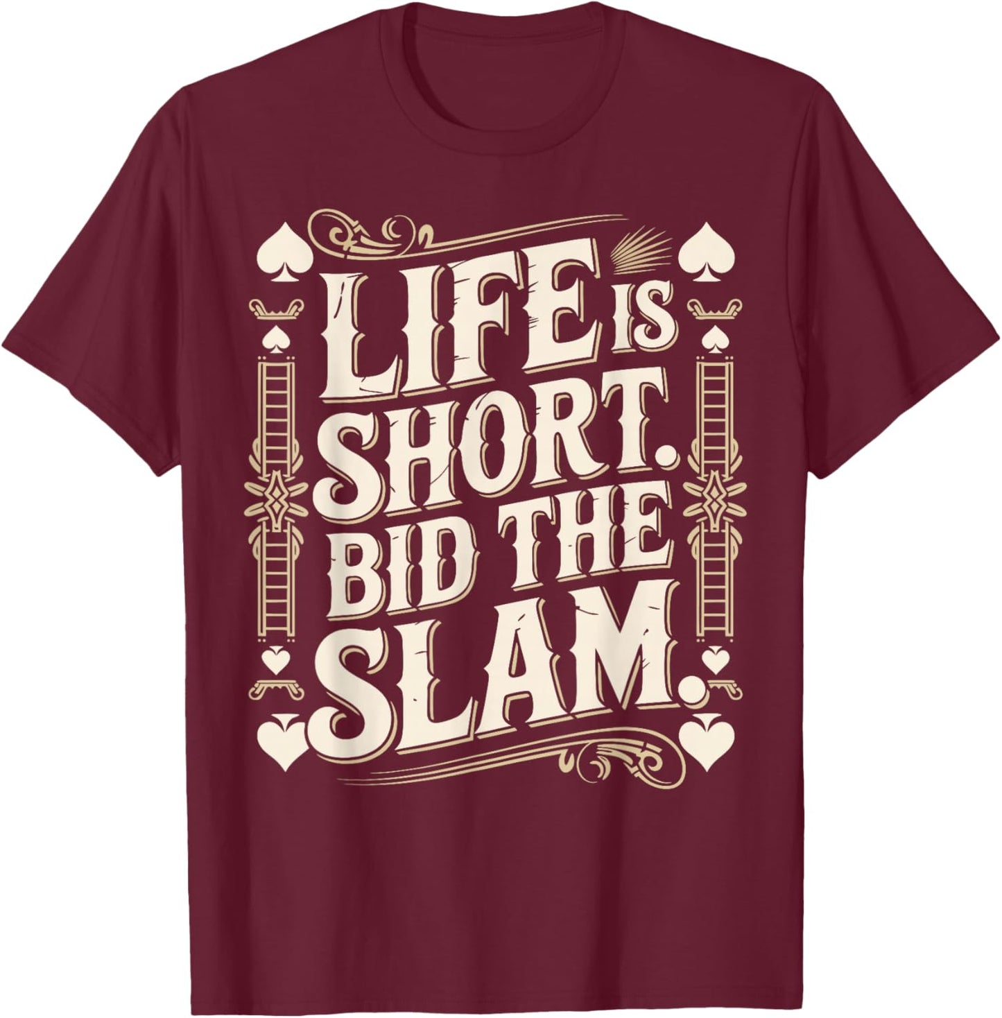 Bridge Player Life Contract Bridge T-Shirt - T-Shirt | Maroon
