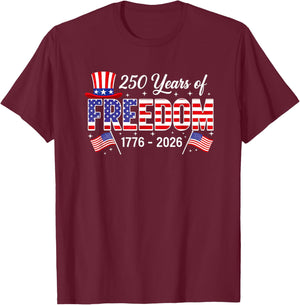 250 Years American 1776 2026 250th USA Birthday 4th of July T-Shirt - T-Shirt | Maroon