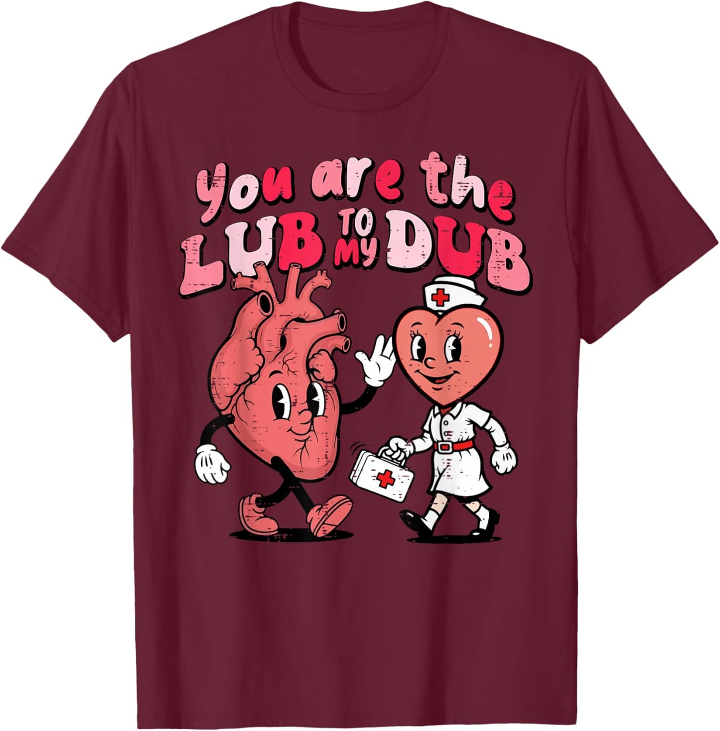 Valentines Day Nurse Lub to My Dub Cardiac Scrub Top Women T-Shirt - T-Shirt | Maroon