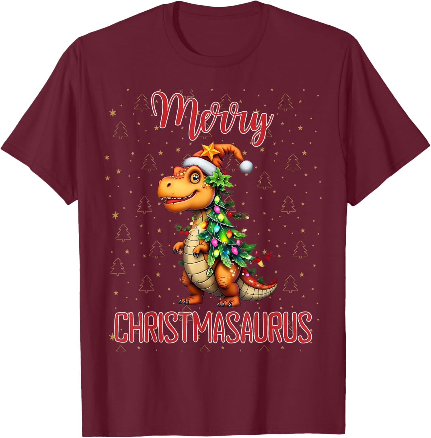 Fanny Merry Christmasaurus Dinosaur Christmas Tree TRex Xmas T-Shirt - T-Shirt | Maroon