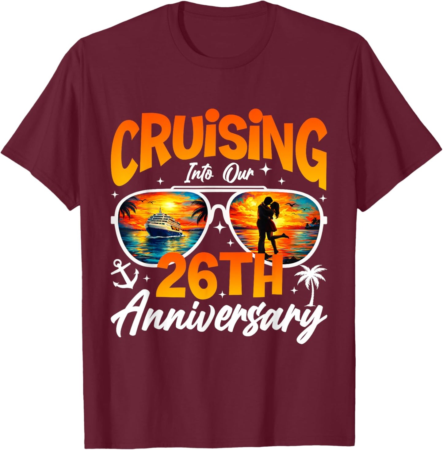 Vintage Cruising Into 26th Anniversary Cruise Sunset Couple T-Shirt - T-Shirt | Maroon
