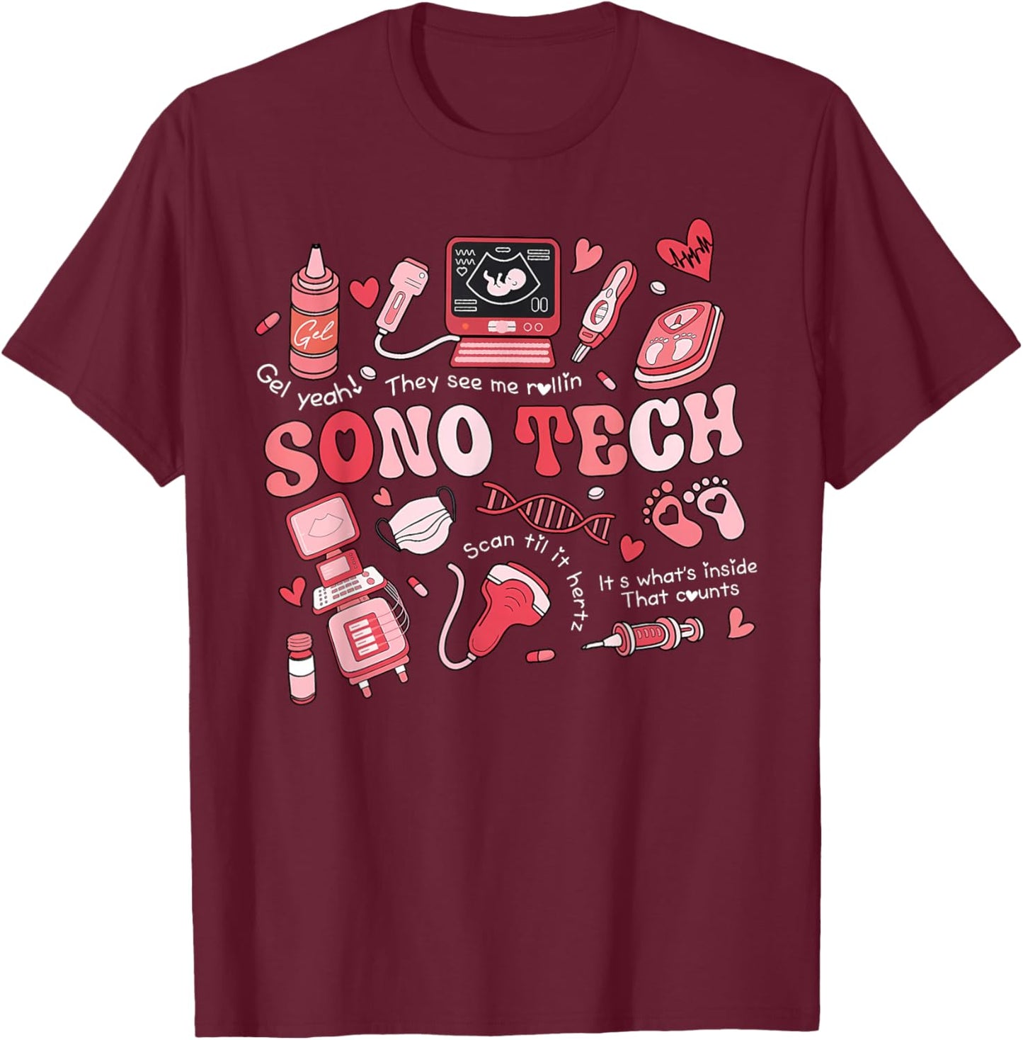 Cute Sonographer Valentines Sono Tech Ultrasound Tech T-Shirt - T-Shirt | Maroon