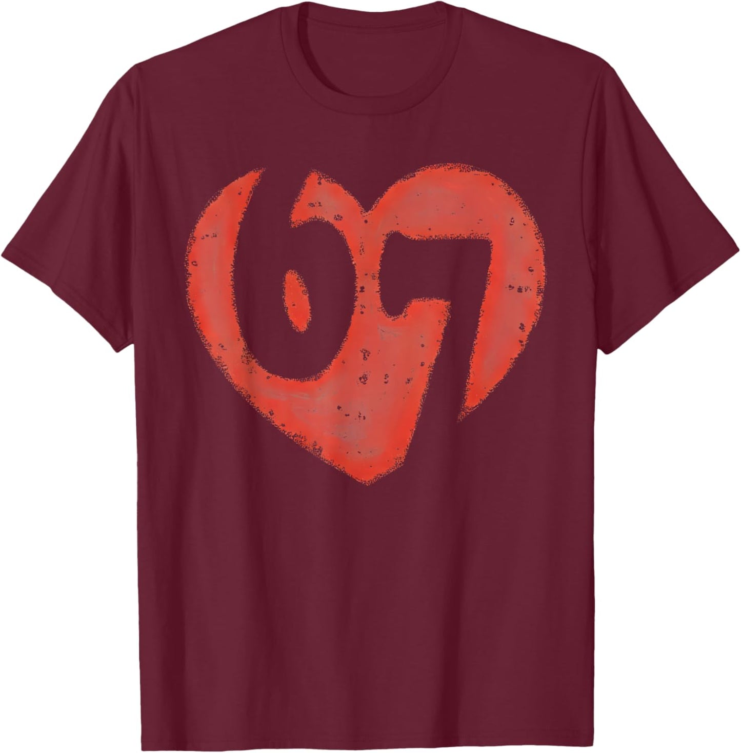 Ash Six Seven Valentine Meme 67 Heart Couple Lover Gifts T-Shirt - T-Shirt | Maroon