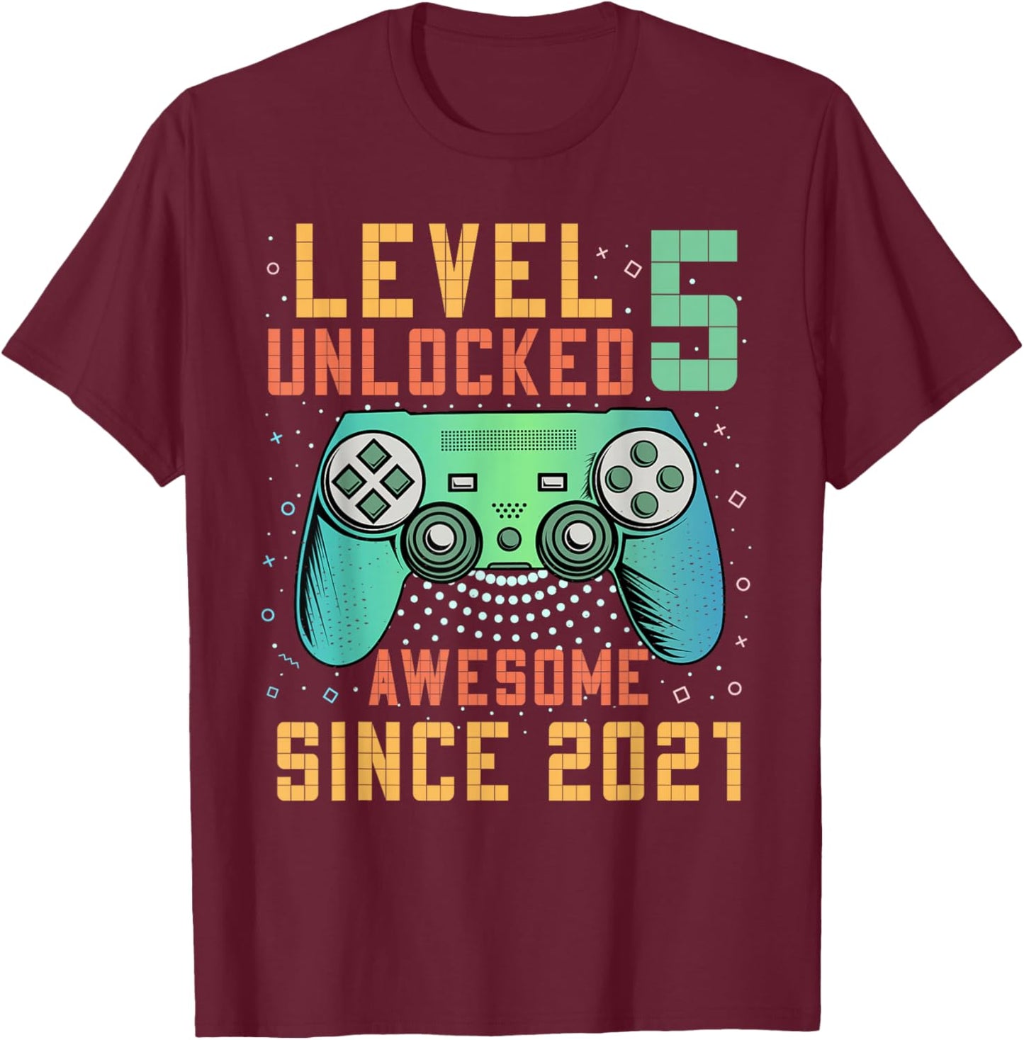 Level 5 Unlocked Awesome Since 2021 5th Birthday Boy T-Shirt - T-Shirt | Maroon