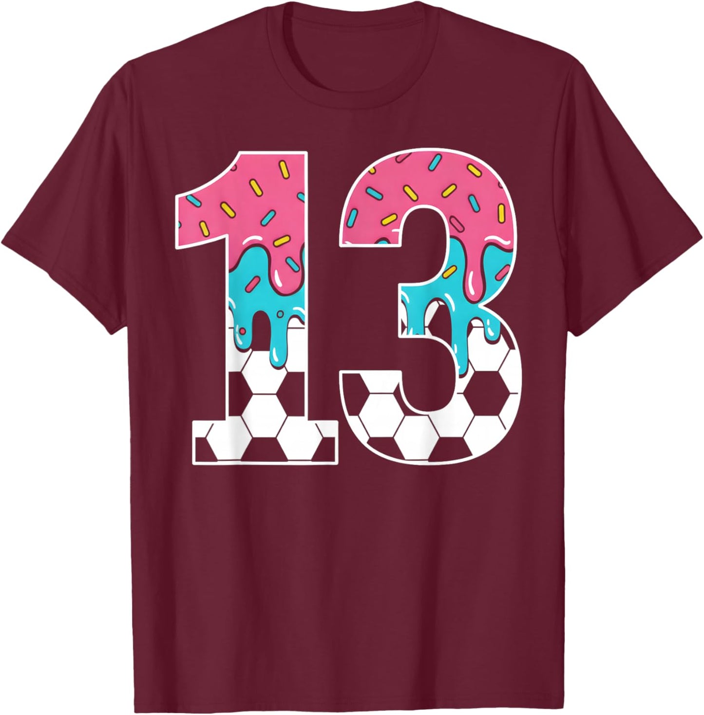 Soccer 13 Year Old Ice Cream Drip Youth 13th Birthday Boy 13 T-Shirt - T-Shirt | Maroon