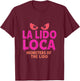 La Lido Loca Monsters of The Lido Aliens Like Cruises Fun T-Shirt - T-Shirt | Maroon