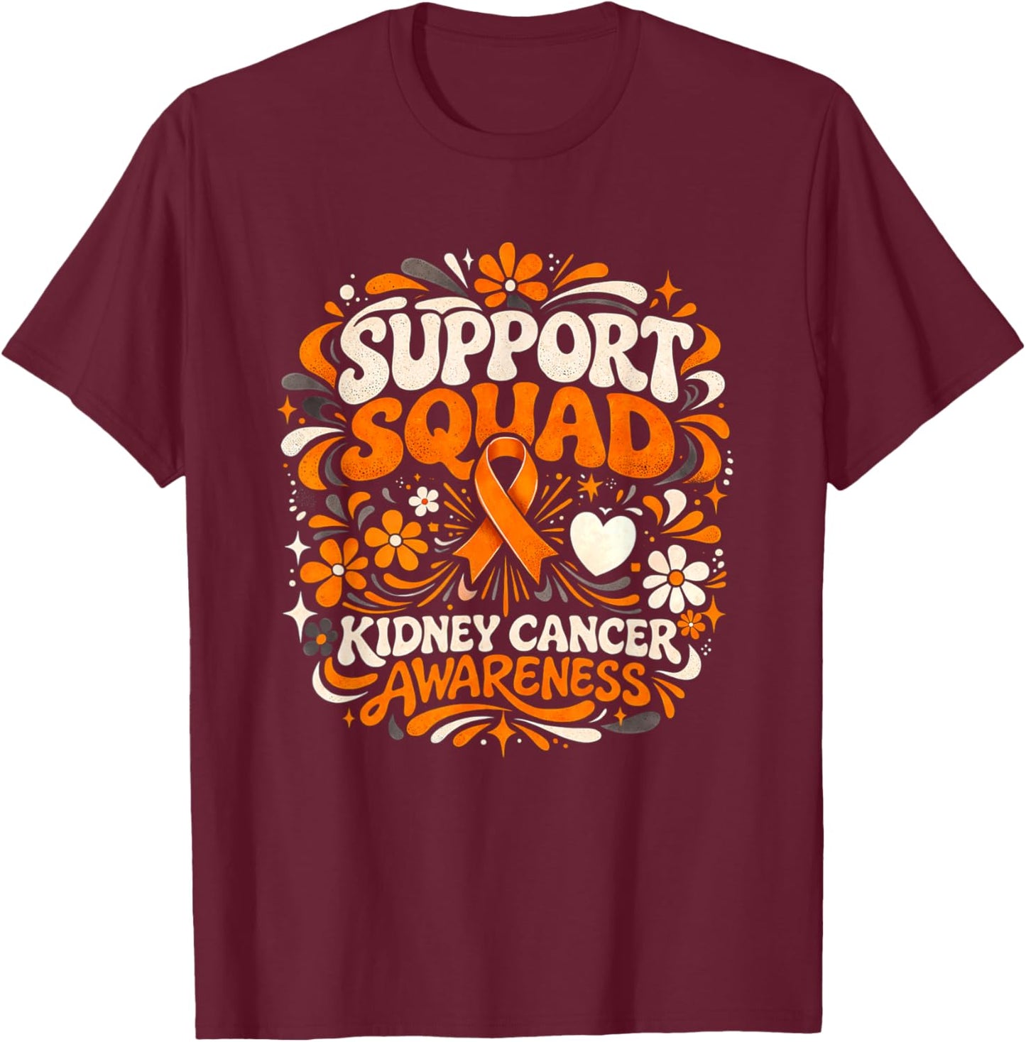 Support Squad Kidney Cancer Awareness Orange Ribbon T-Shirt - T-Shirt | Maroon