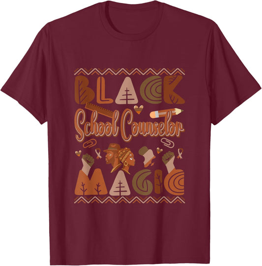 Black Costume School Counselor Proud Black History Month T-Shirt - T-Shirt | Maroon