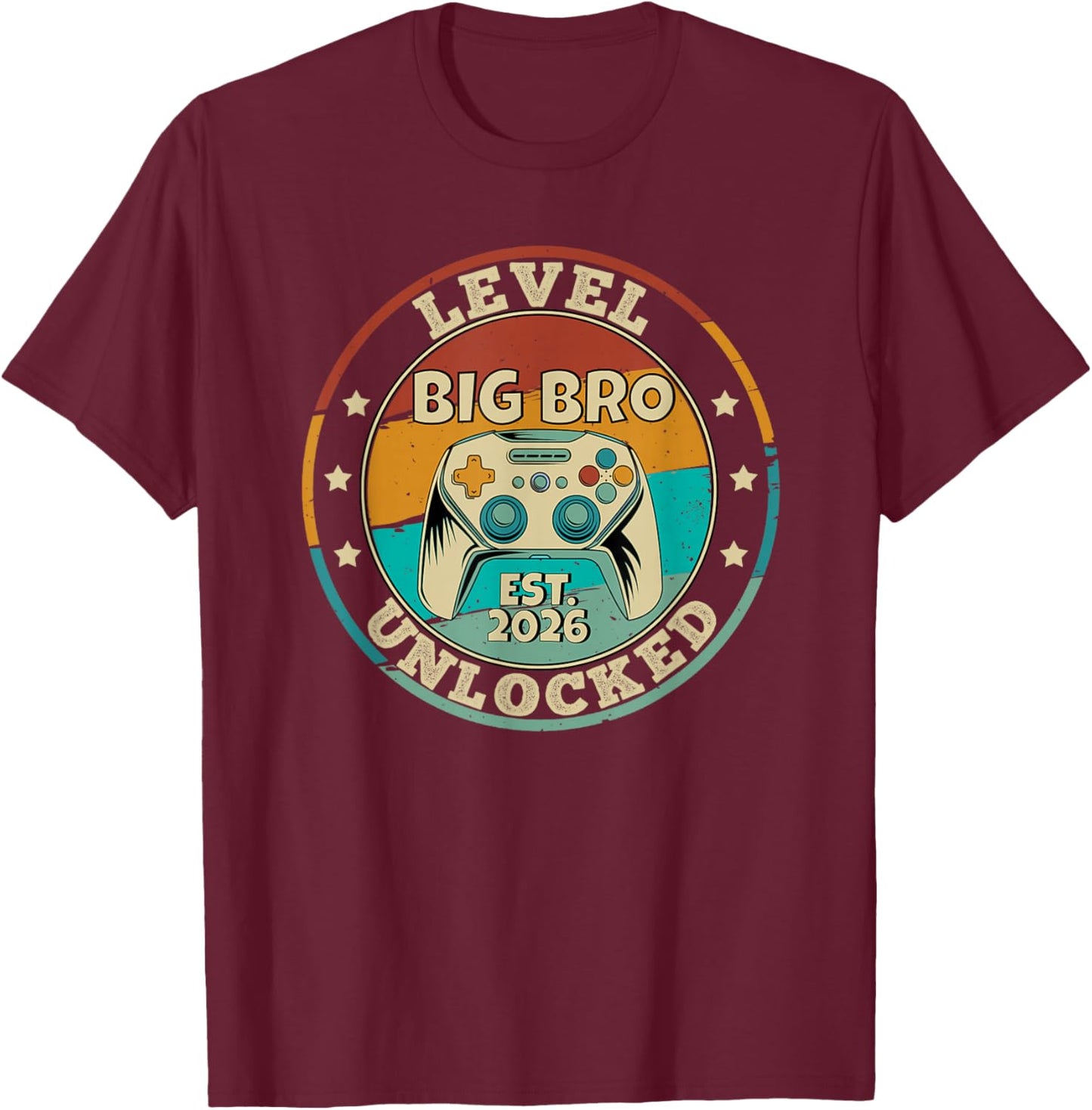 Leveling up to Big Brother 2026 Level Unlocked Gamer Boy T-Shirt - T-Shirt | Maroon