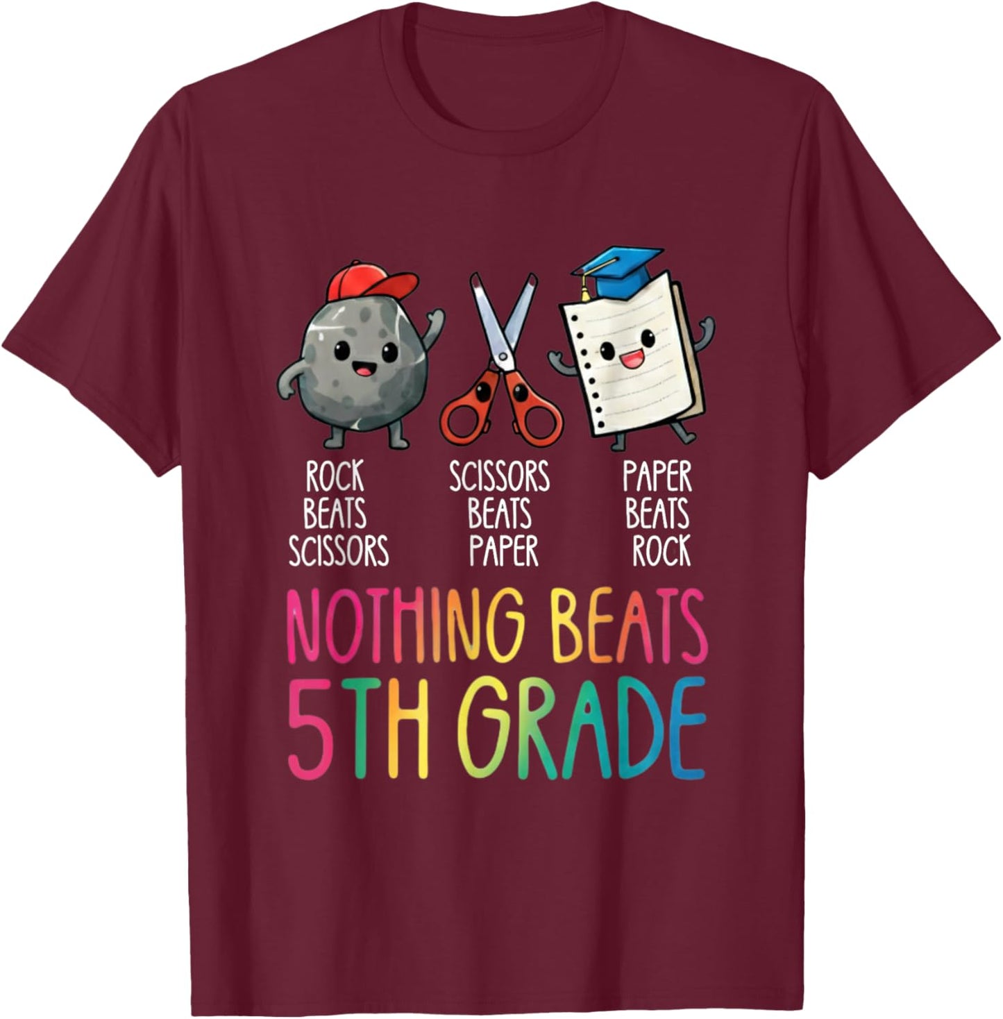 Nothing Beats 5th Grade Funny Back to School Quote T-Shirt - T-Shirt | Maroon