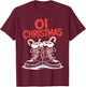 Oi Christmas Punk Boots Holiday T-Shirt - T-Shirt | Maroon