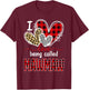 I Love Being Called Mawmaw Christmas Valentine T-Shirt - T-Shirt | Maroon