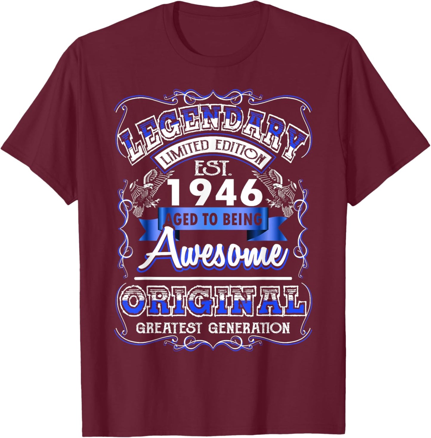 80th Birthday Gift Legendary Est. 1946 80 Years Old T-Shirt - T-Shirt | Maroon
