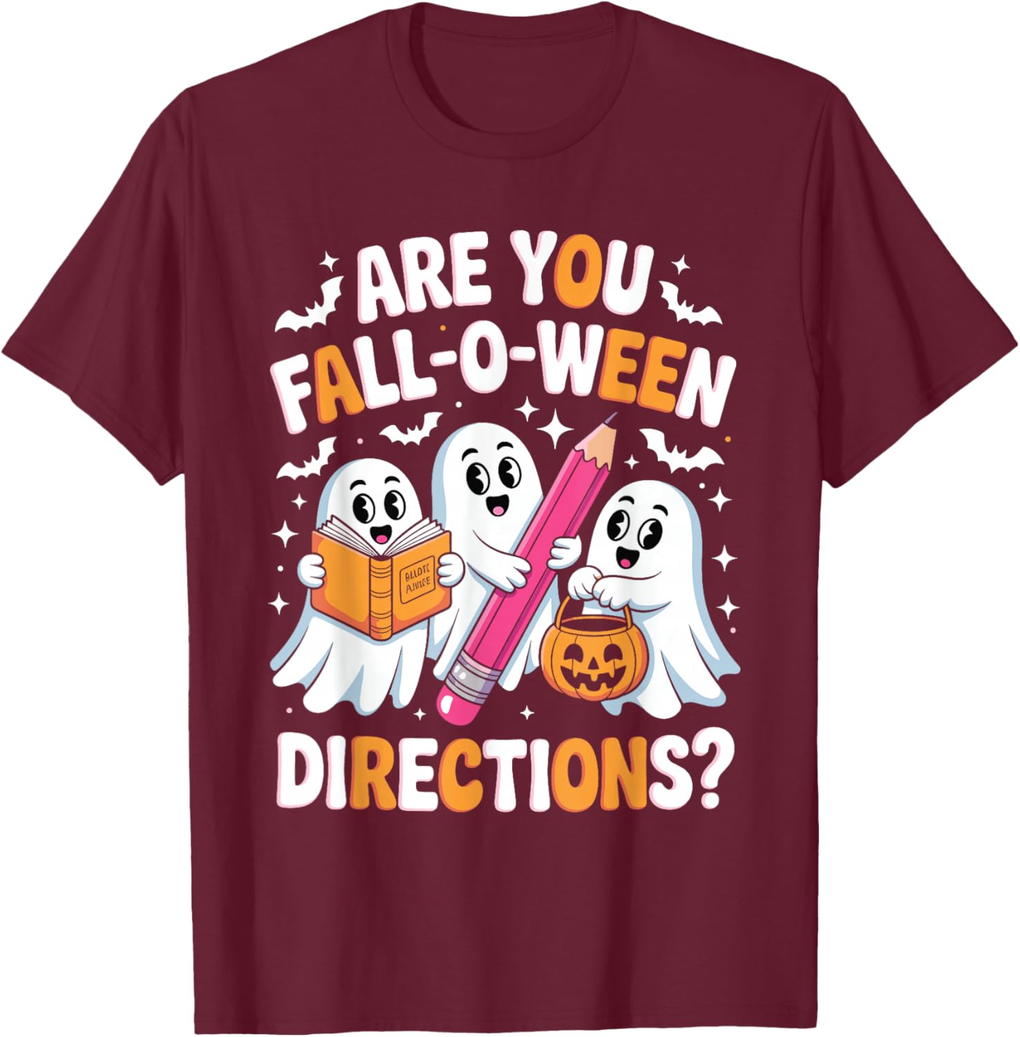 Cute Teacher Ghost are You Falloween Directions Women T-Shirt - T-Shirt | Maroon