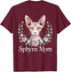 Sphynx Mom Floral Flower Hairless Cat Pet Sphynx Cat T-Shirt - T-Shirt | Maroon