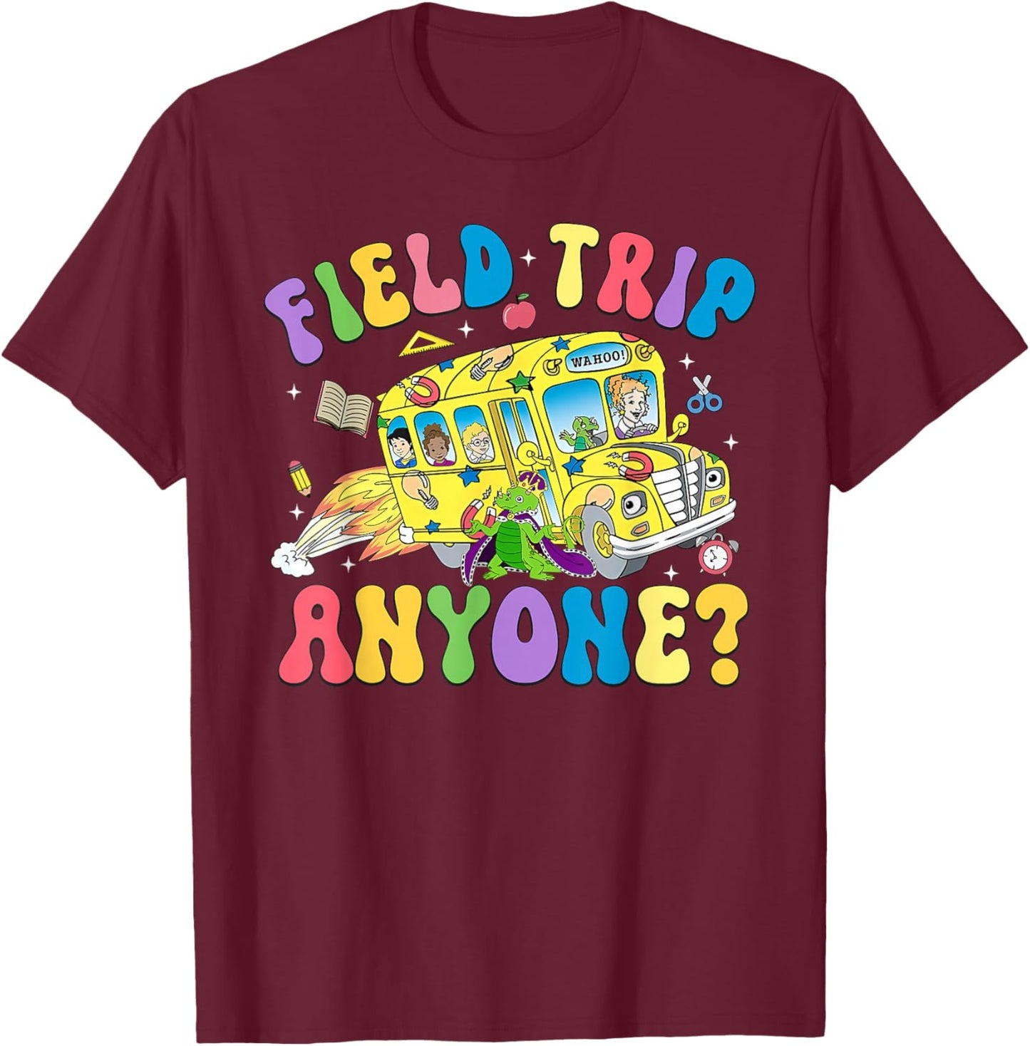 Field Trip Anyone? Field Day Let The Games Begin Fun Day T-Shirt - T-Shirt | Maroon