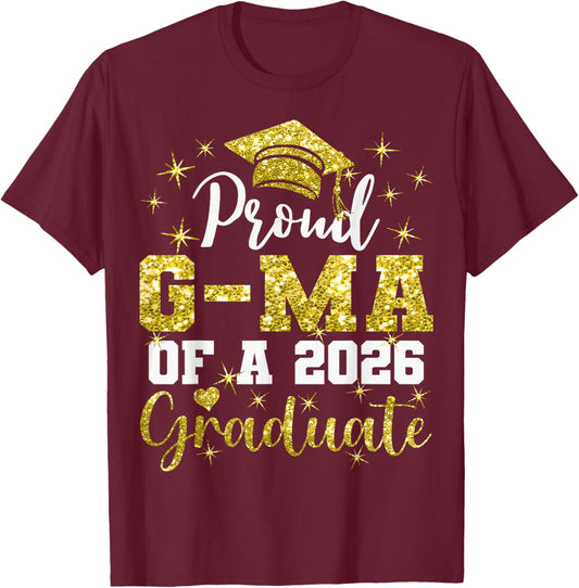 Super Proud G-Ma of 2026 Graduate Senior Graduation Family T-Shirt - T-Shirt | Maroon