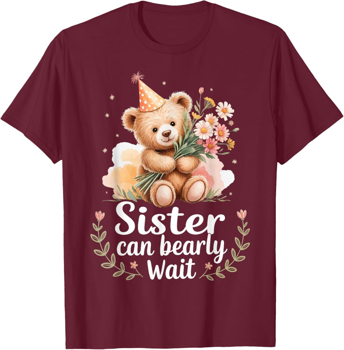 Sister Can Bearly Wait T-Shirt - T-Shirt | Maroon