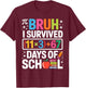 I Survived 100 Days School Bruh Groovy Math Equation 67 Meme T-Shirt - T-Shirt | Maroon