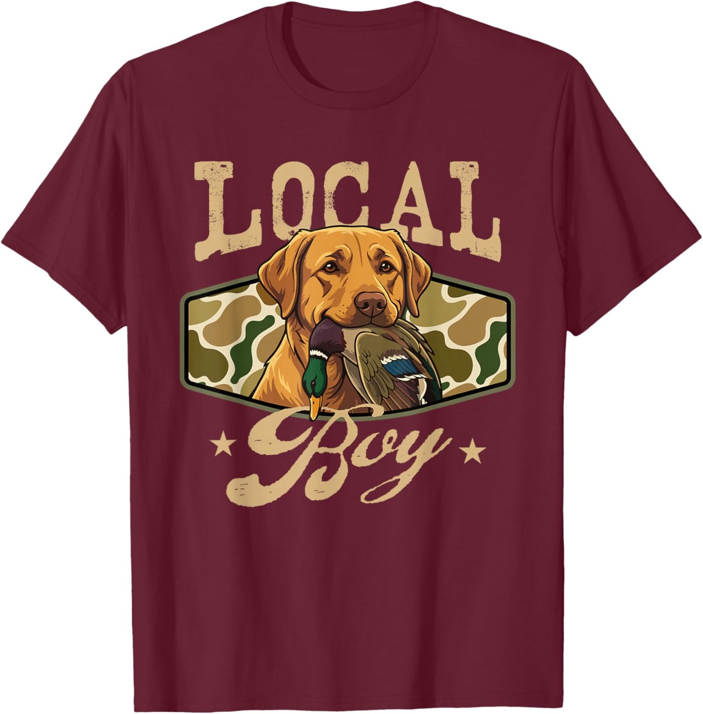 Local Boy - Lab Hunting Labrador Hunting Dog Hunter T-Shirt - T-Shirt | Maroon