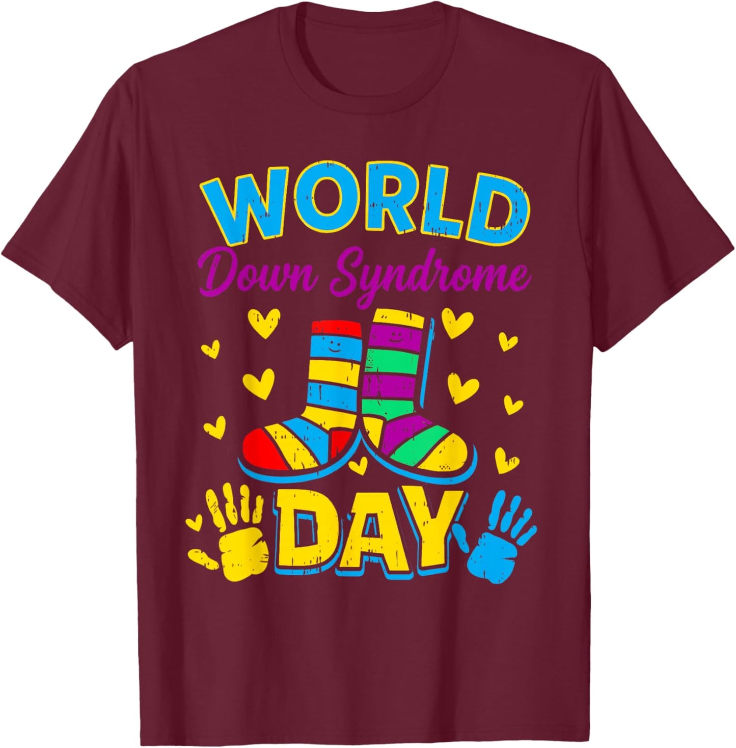 Rock Your Socks Support Awareness World Down Syndrome Day T-Shirt - T-Shirt | Maroon