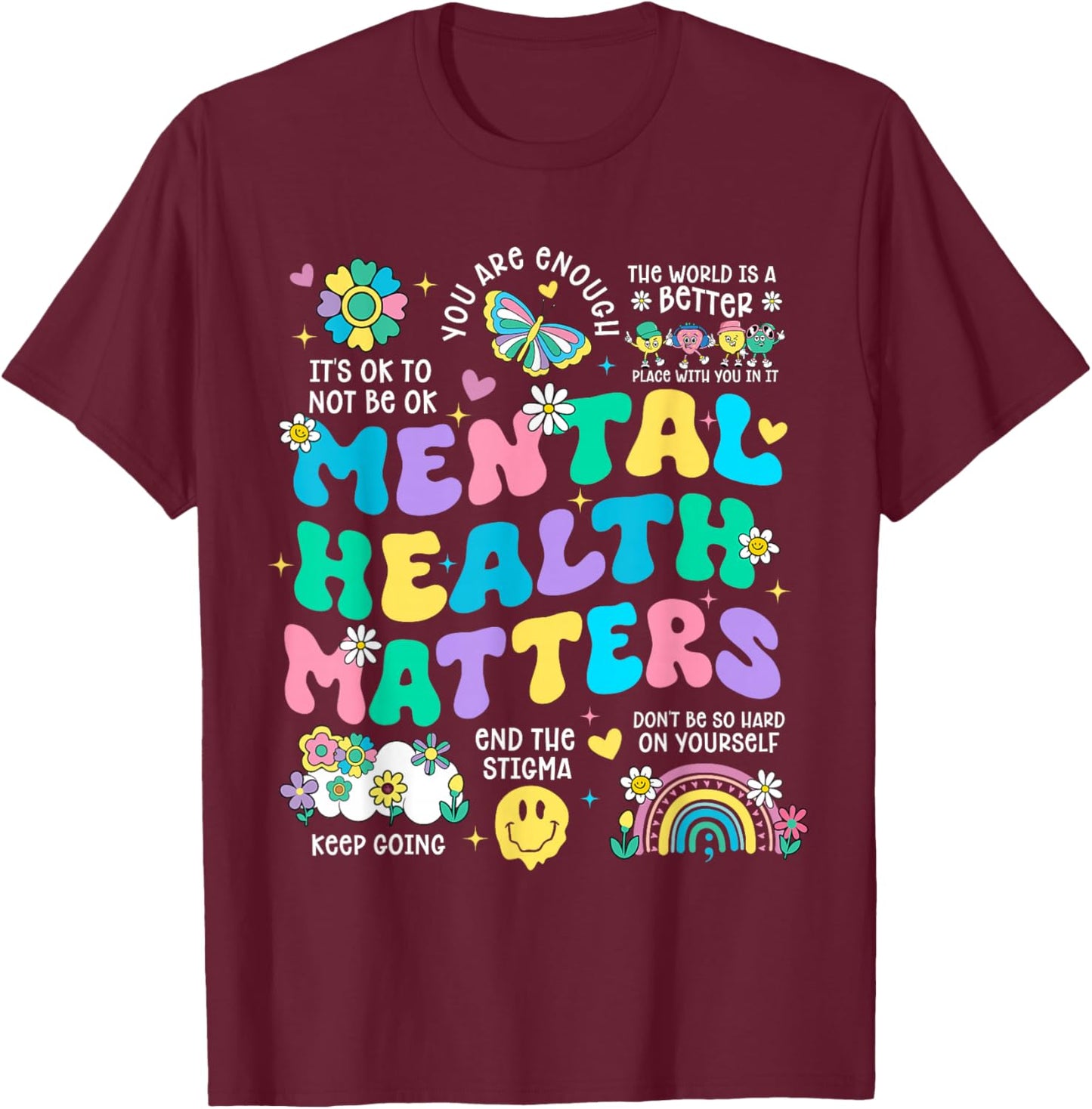 Mental Health Matters Awareness Therapy Human Brain Illness T-Shirt - T-Shirt | Maroon