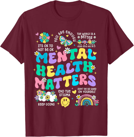 Mental Health Matters Awareness Therapy Human Brain Illness T-Shirt - T-Shirt | Maroon