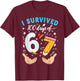 I Survived 100 Days of 67 100th Day of School Teachers Kids T-Shirt - T-Shirt | Maroon