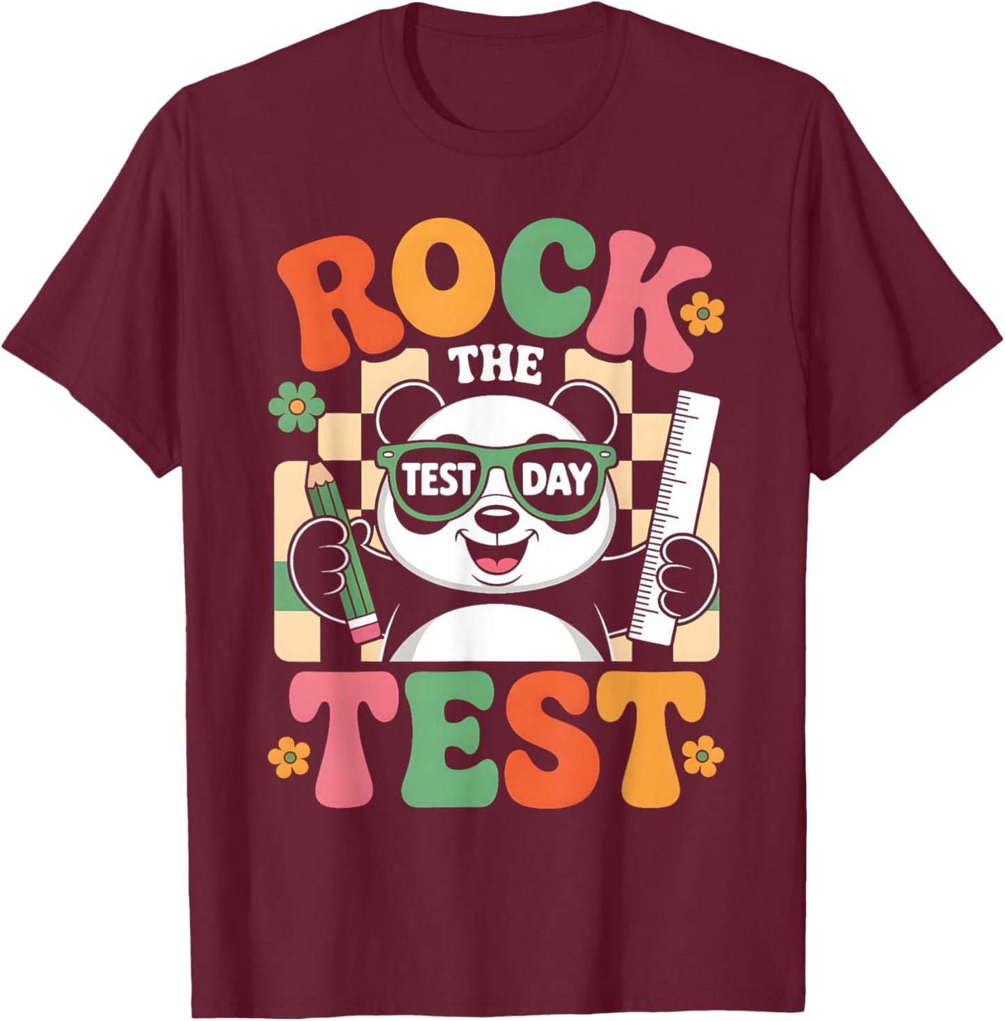Rock The Test Day Fun Panda Exam Cheer Funny School Teacher T-Shirt - T-Shirt | Maroon