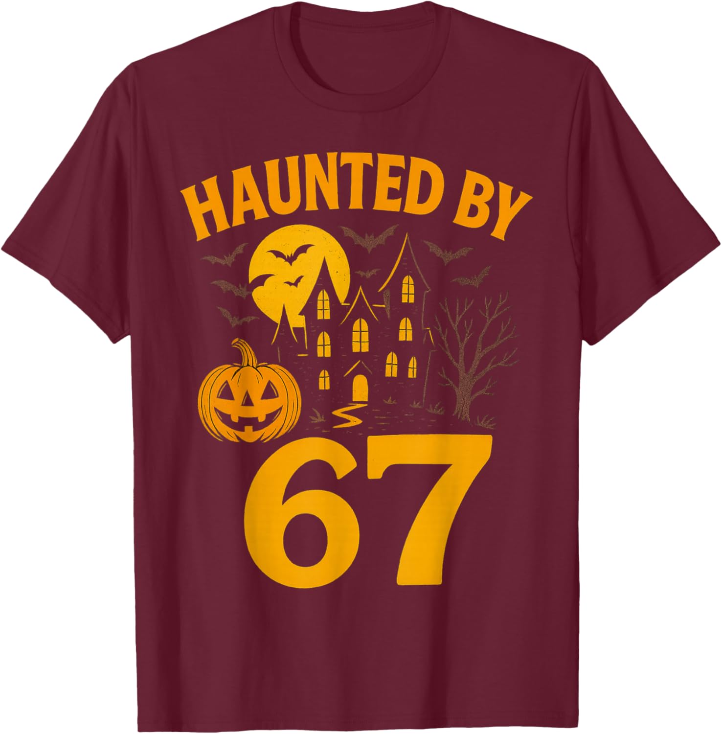 67 Meme Halloween Haunted Spooky - Six Seven Gen Alpha Z T-Shirt - T-Shirt | Maroon