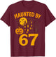 67 Meme Halloween Haunted Spooky - Six Seven Gen Alpha Z T-Shirt - T-Shirt | Maroon