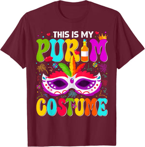 This is My Purim Costume Funny Jewish Holiday Party Outfit T-Shirt - T-Shirt | Maroon